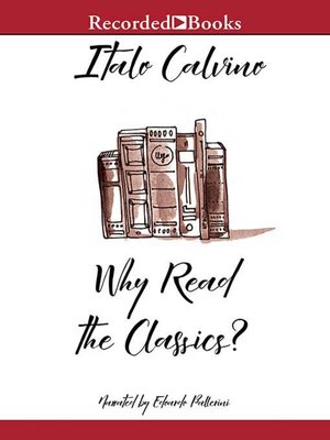 cover image of Why Read the Classics?
